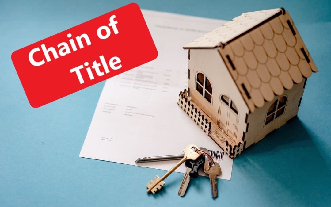 Understanding the Chain of Title in Mobile Home Ownership